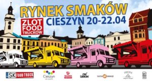 Rynek Smaków Cieszyn - wiosenny zlot food trucków